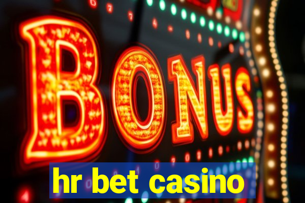 hr bet casino